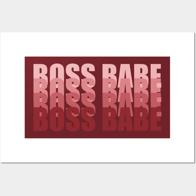 Boss Babe Quote, Badass Lady, Boss Lady Wall Art by Guncha Kumar